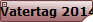 Vatertag 2014