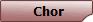  Chor