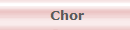  Chor